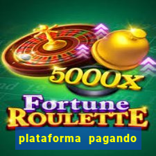 plataforma pagando no cadastro bet